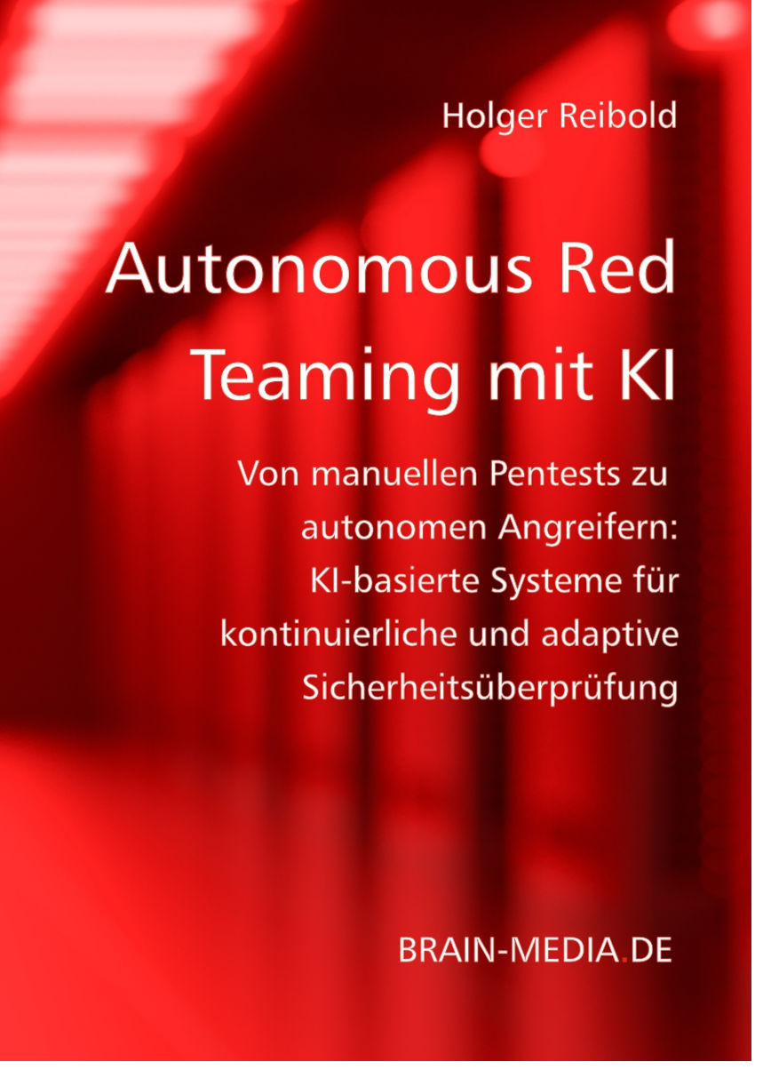 Autonomous Red Teaming mit KI