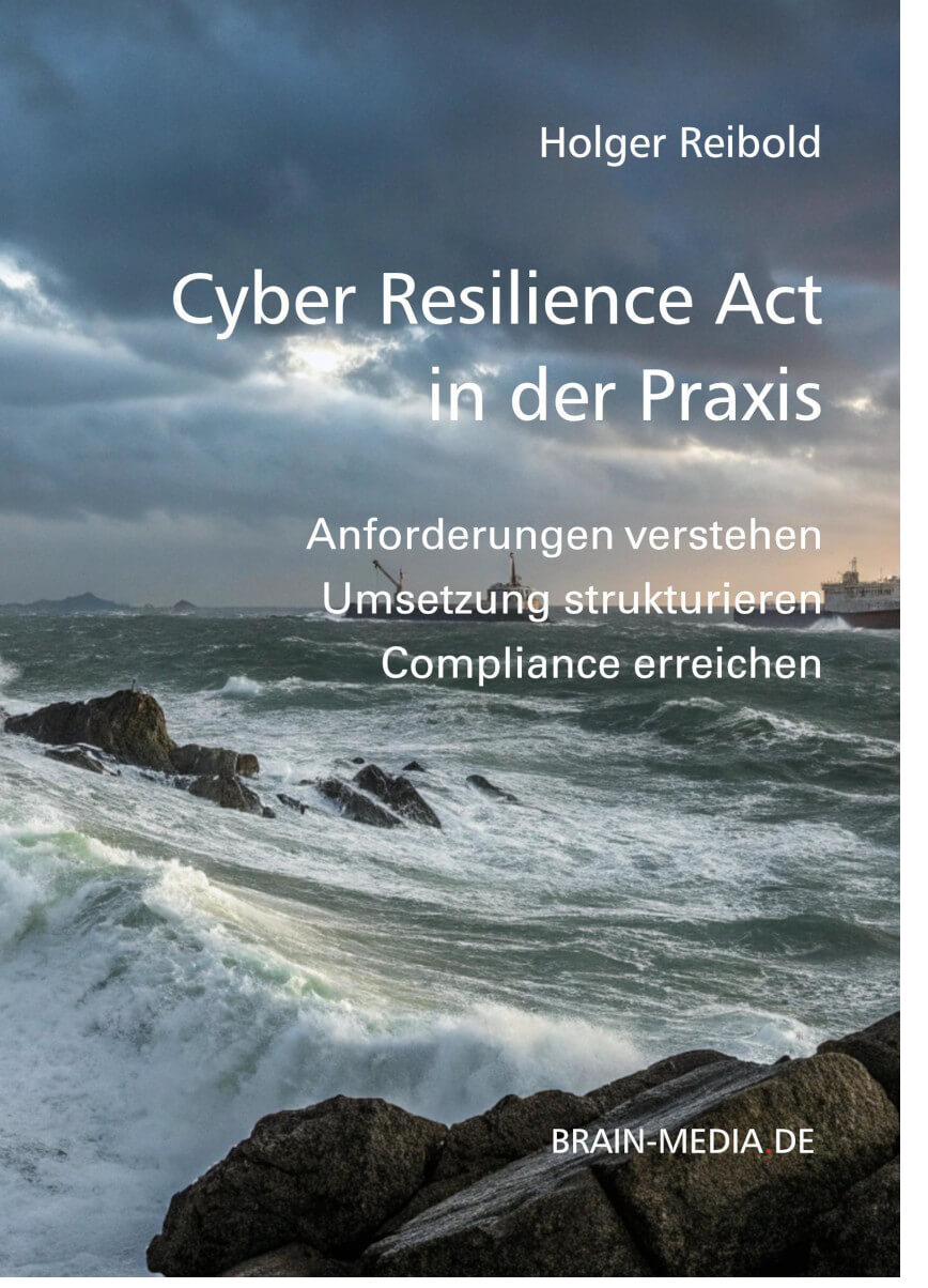 Cyber Resilience Act in der Praxis